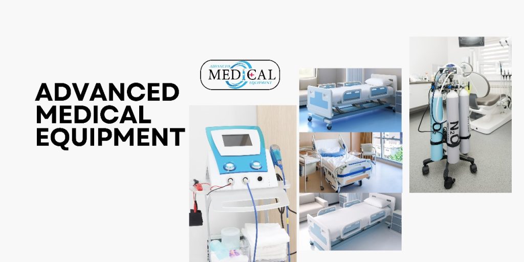 Advanced Medical Equipments